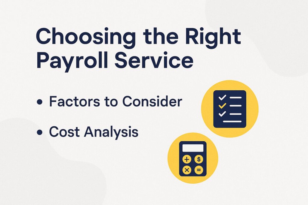Choosing the Right Payroll Service