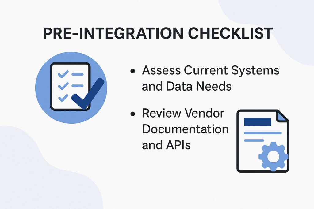 Pre-Integration Checklist